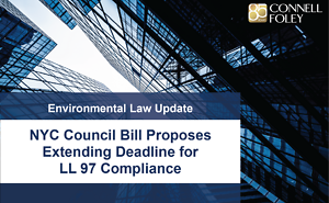 NYC Council Bill Proposes Extending Deadline for LL 97 Compliance