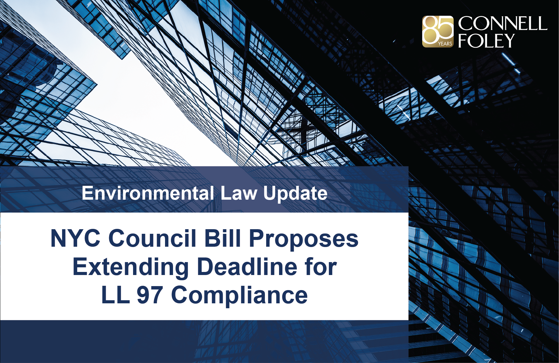 NYC Council Bill Proposes Extending Deadline for LL 97 Compliance