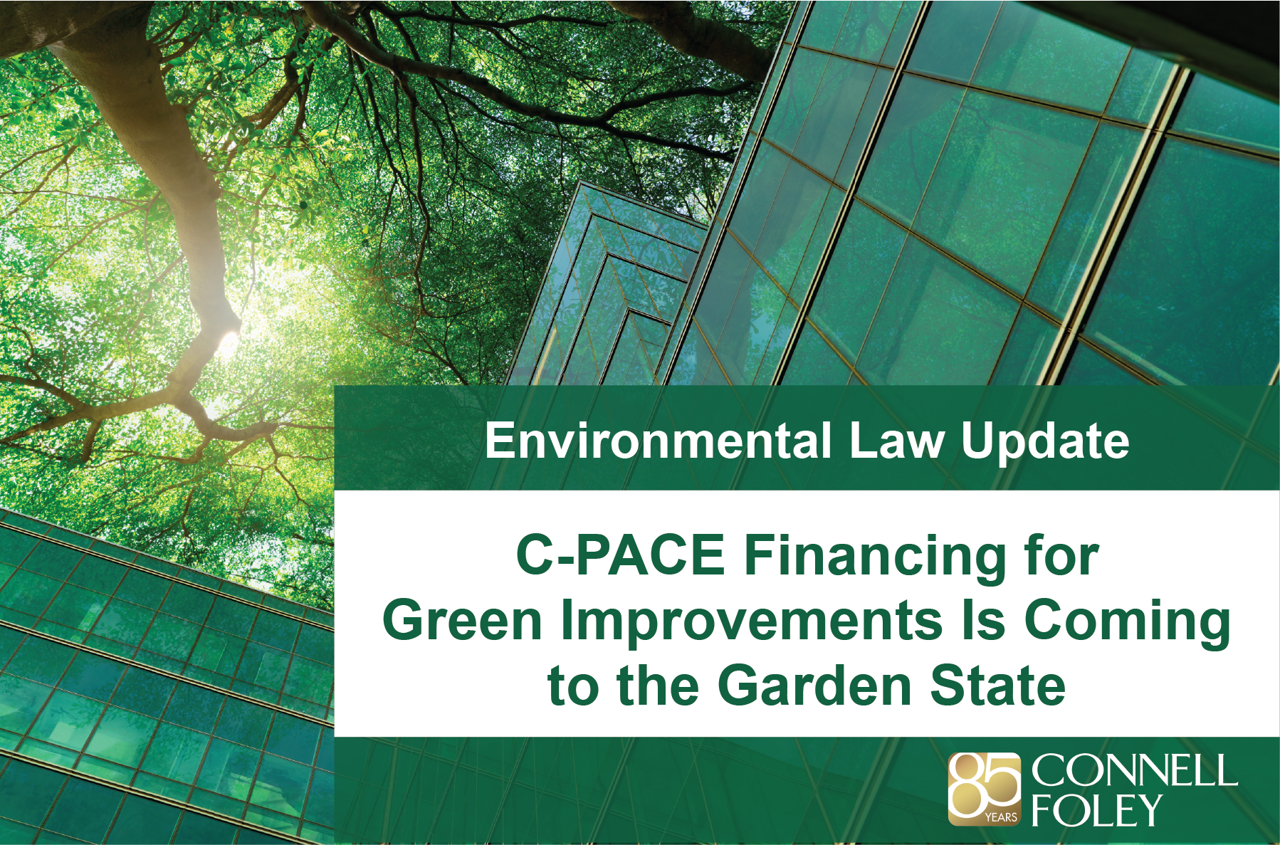 C-PACE Financing for Green Improvements is Coming to the Garden State